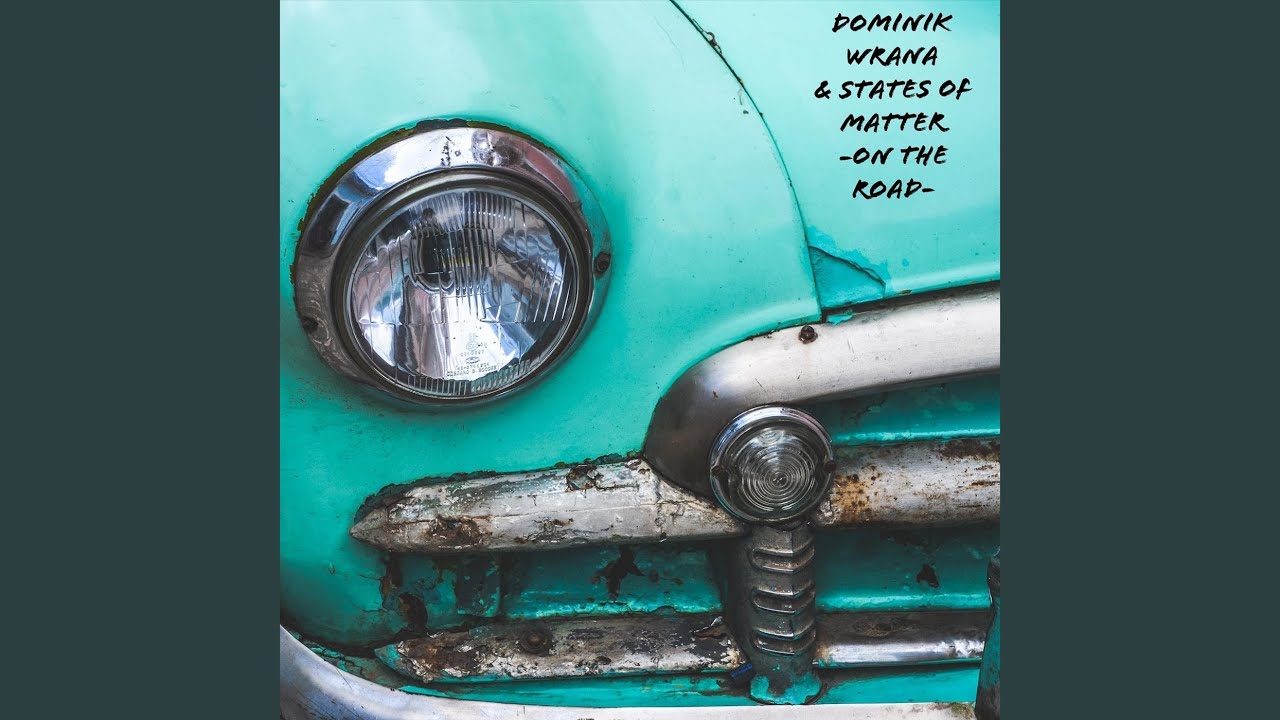 Dominik Wrana & States of Matter &ndash; File under Dadrock