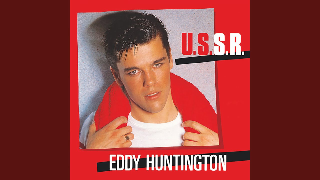 Eddy Huntington – U.S.S.R.