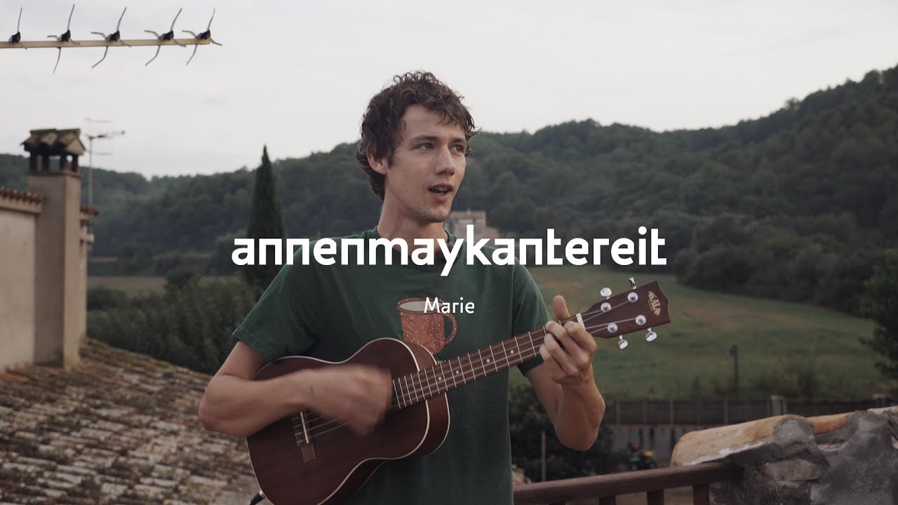 AnnenMayKantereit – Marie