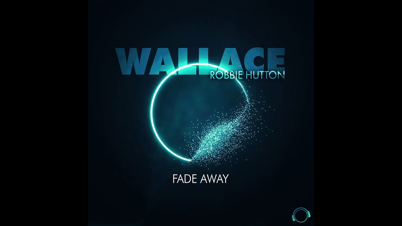 Video starten: Wallace & Robbie Hutton – Fade Away