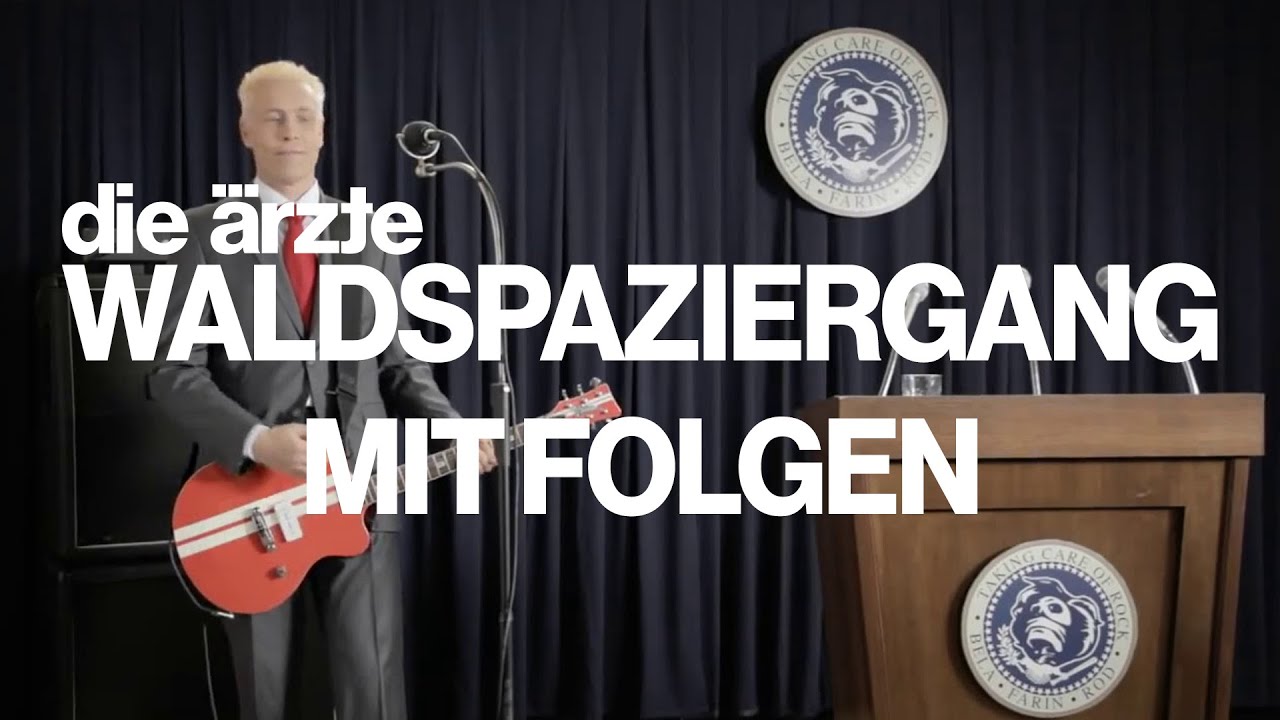 Video starten: Die Ärzte – Waldspaziergang mit Folgen