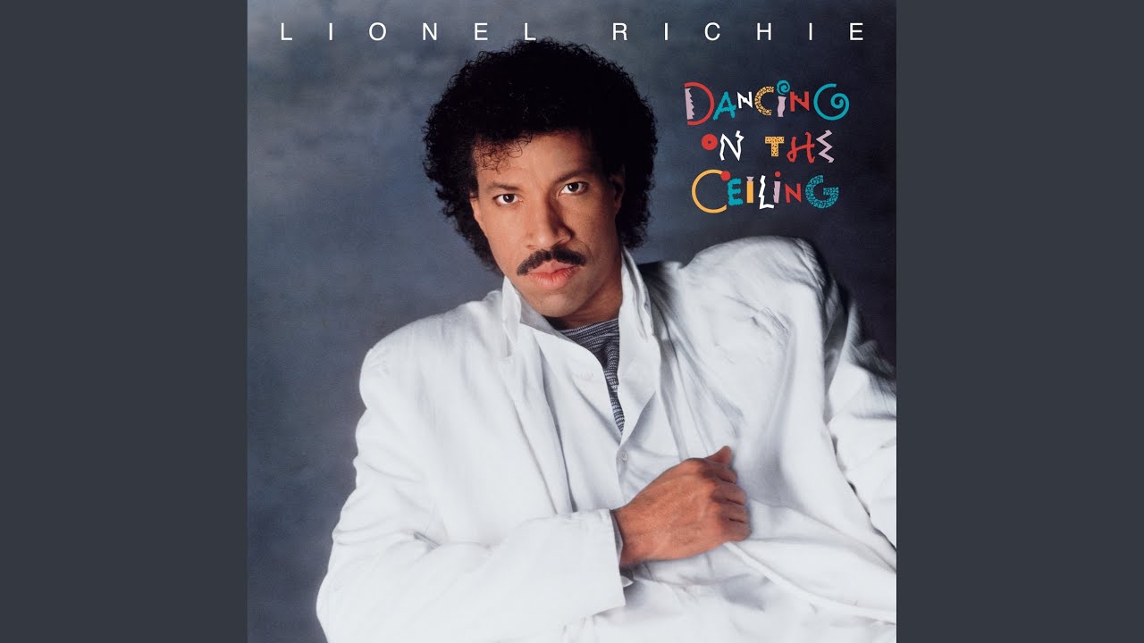 Lionel Richie – Dancing On The Ceiling