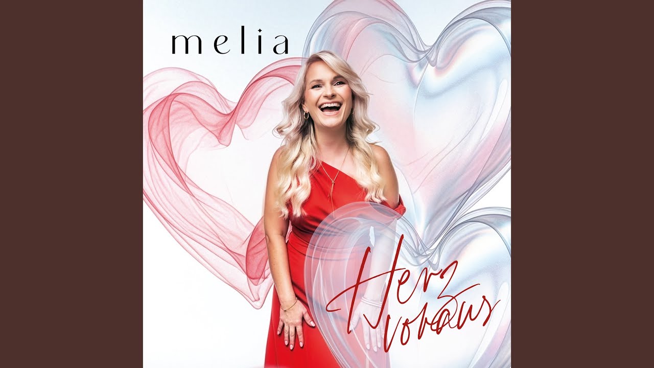Melia &ndash; Herz vorau