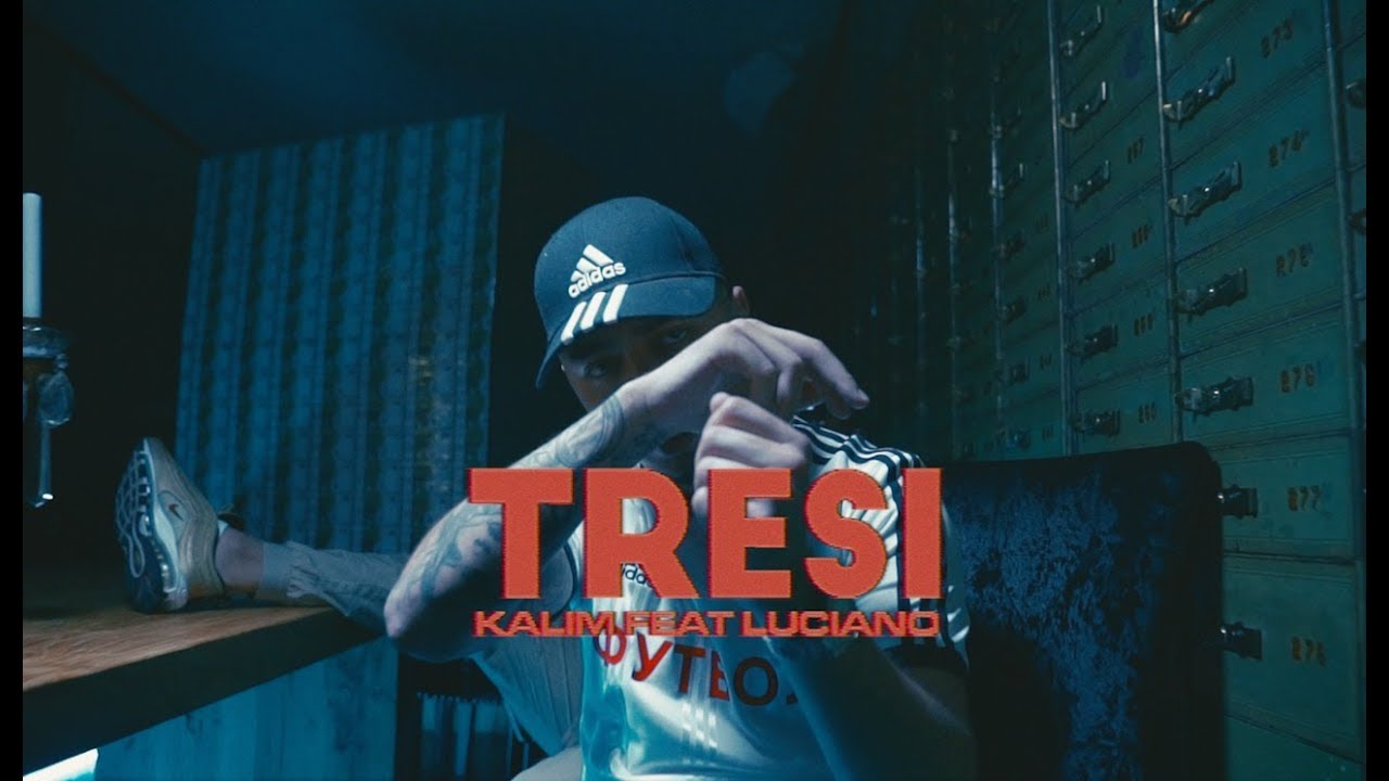 Kalim feat. Luciano – Tresi