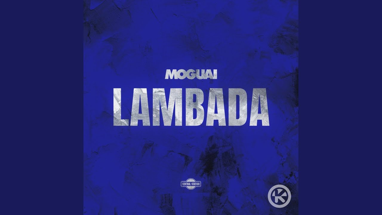 Moguai – Lambada