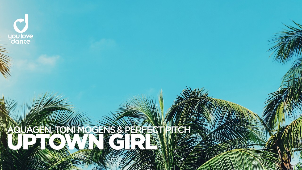 Video starten: Aquagen, Toni Mogens & Perfect Pitch – Uptown Girl