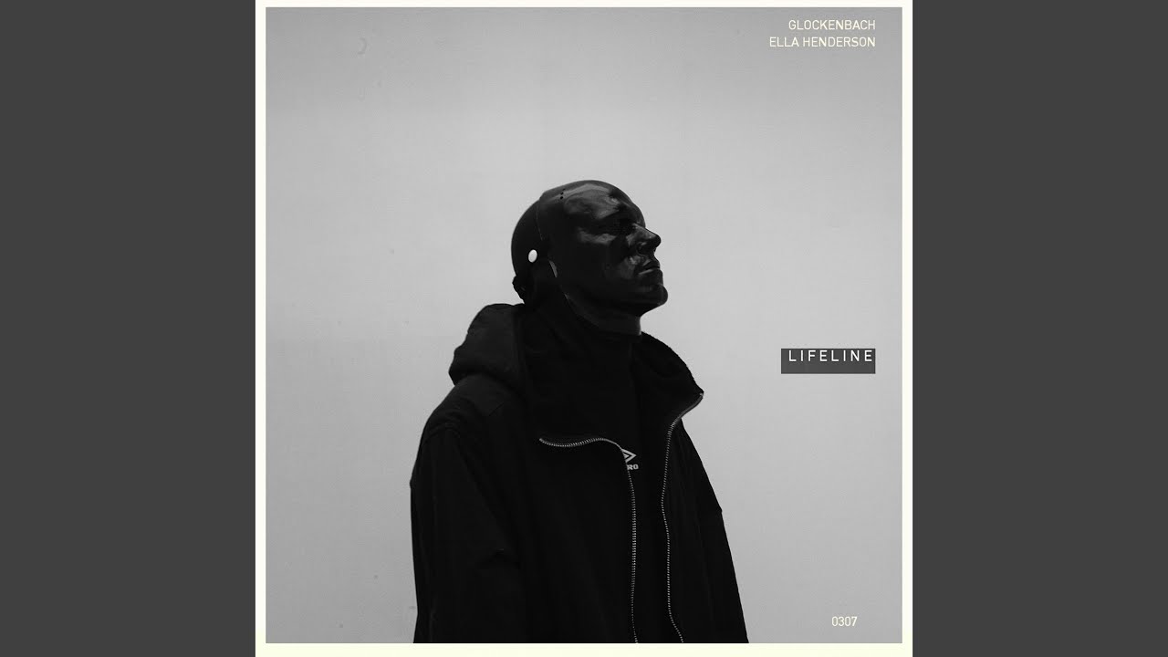 Glockenbach & Ella Henderson – Lifeline