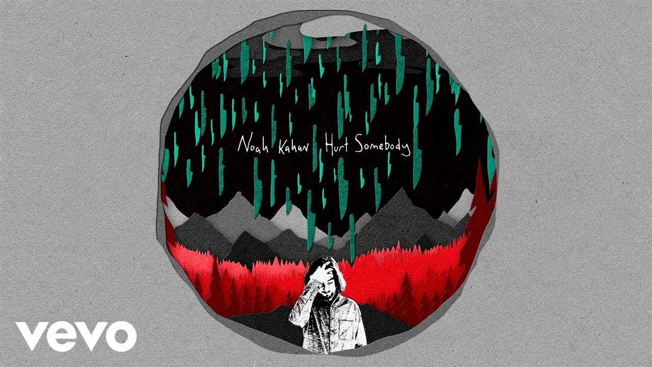 Noah Kahan & Julia Michaels – Hurt Somebody