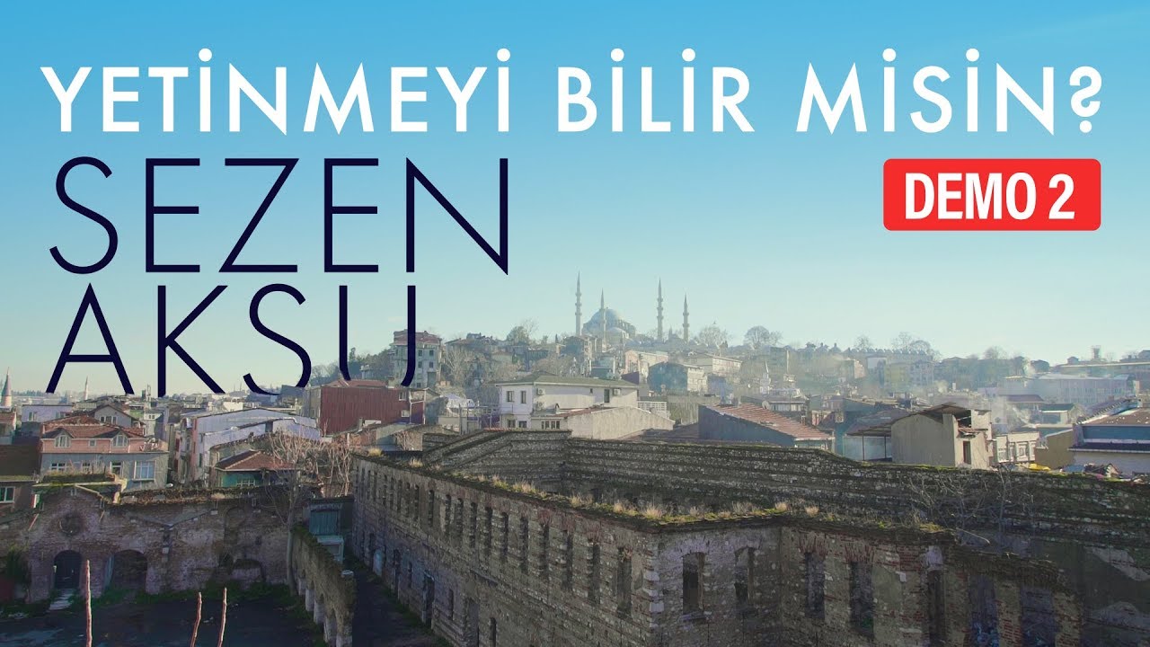 Sezen Aksu – Yetinmeyi Bilir Misin?