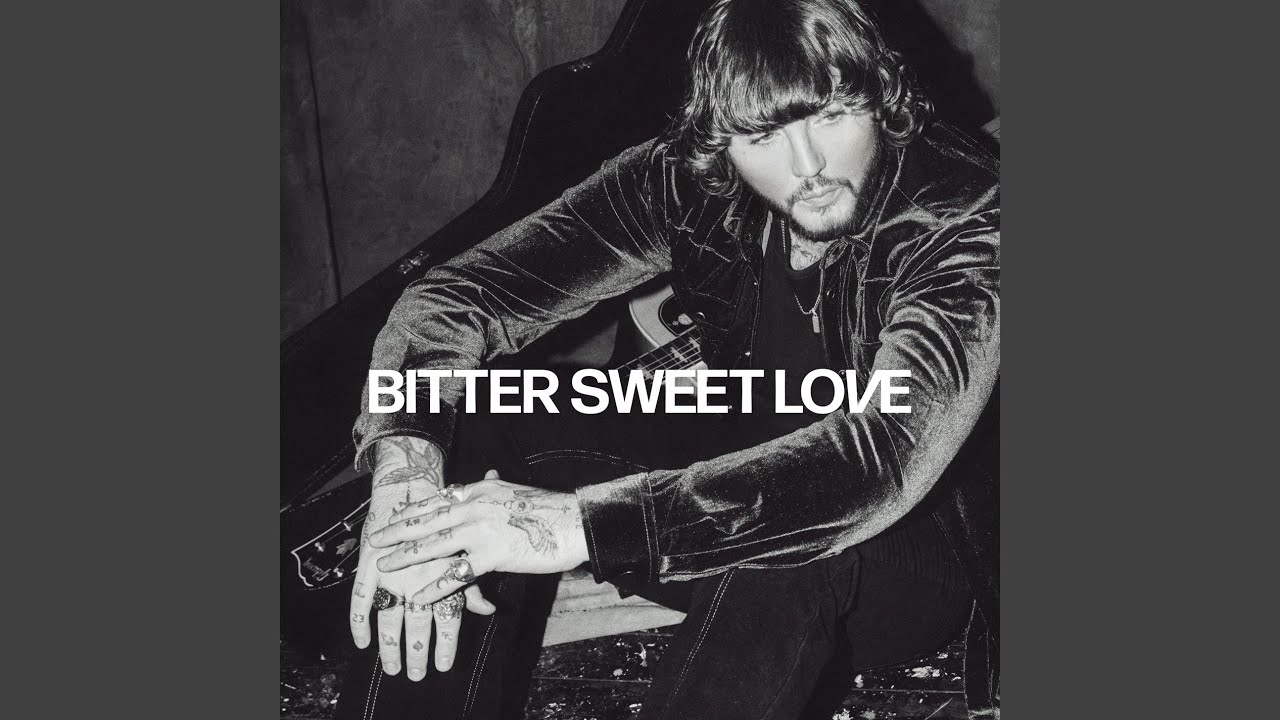 James Arthur – Bitter Sweet Love