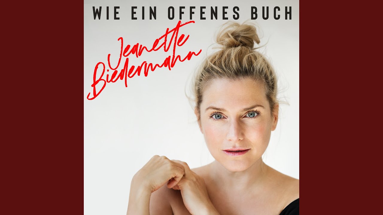 Jeanette Biedermann – Wie ein offenes Buch