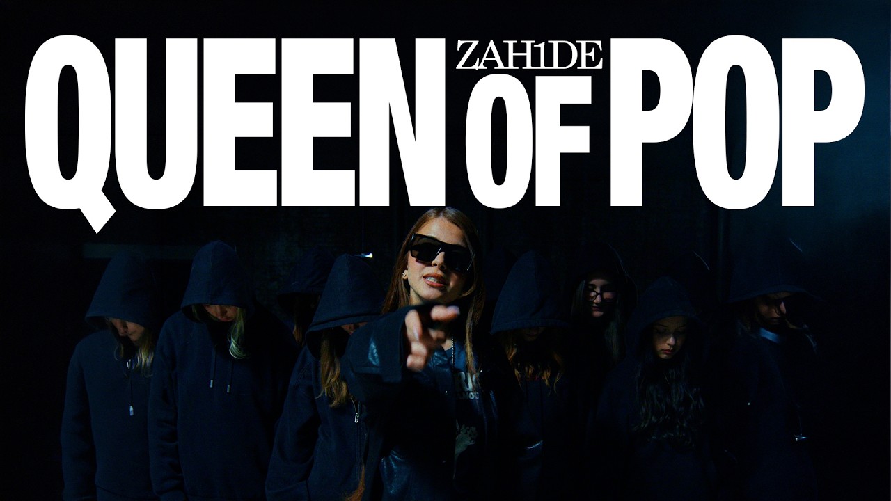 ZAH1DE – Queen of Pop