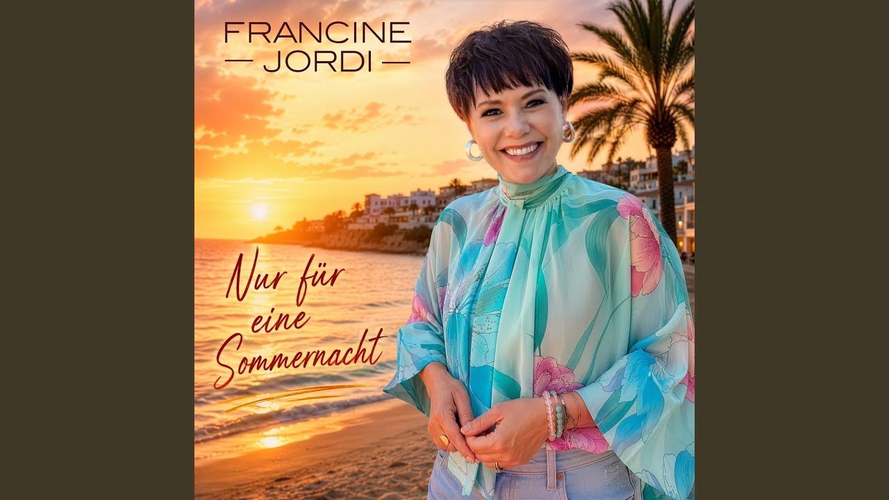 Video starten: Francine Jordi – Nur für eine Sommernacht