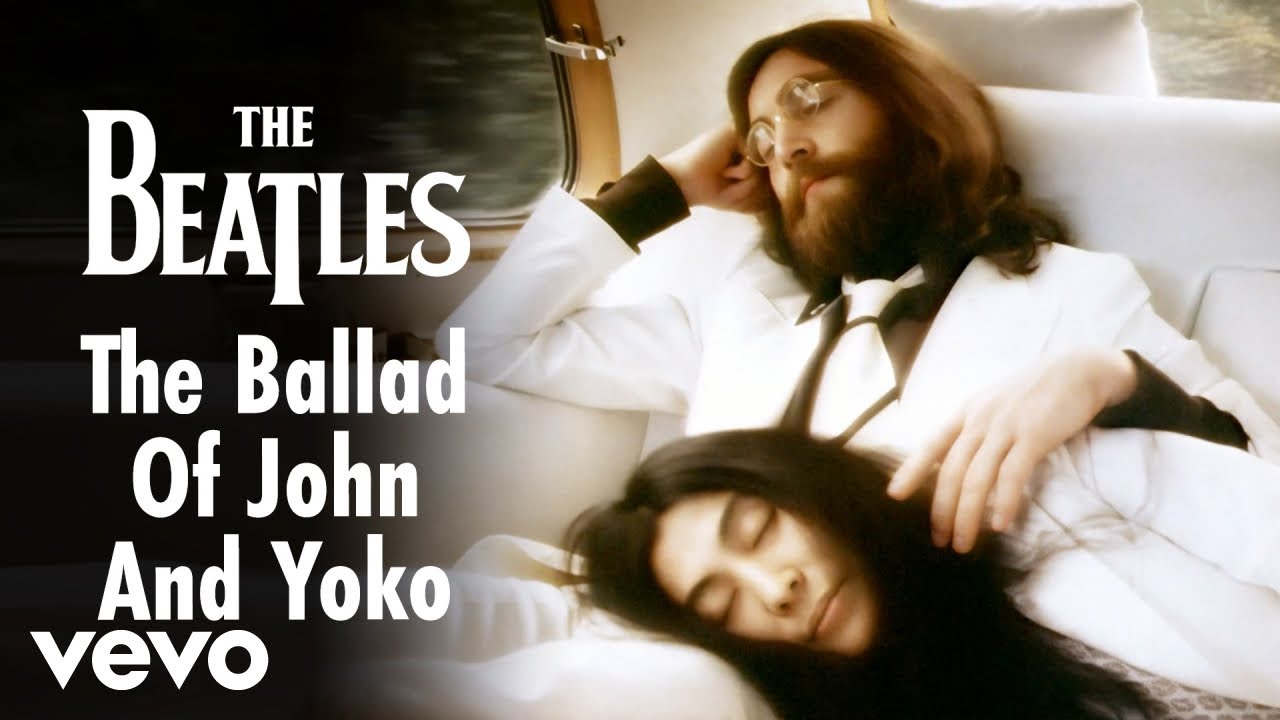 The Beatles – Ballad Of John And Yoko