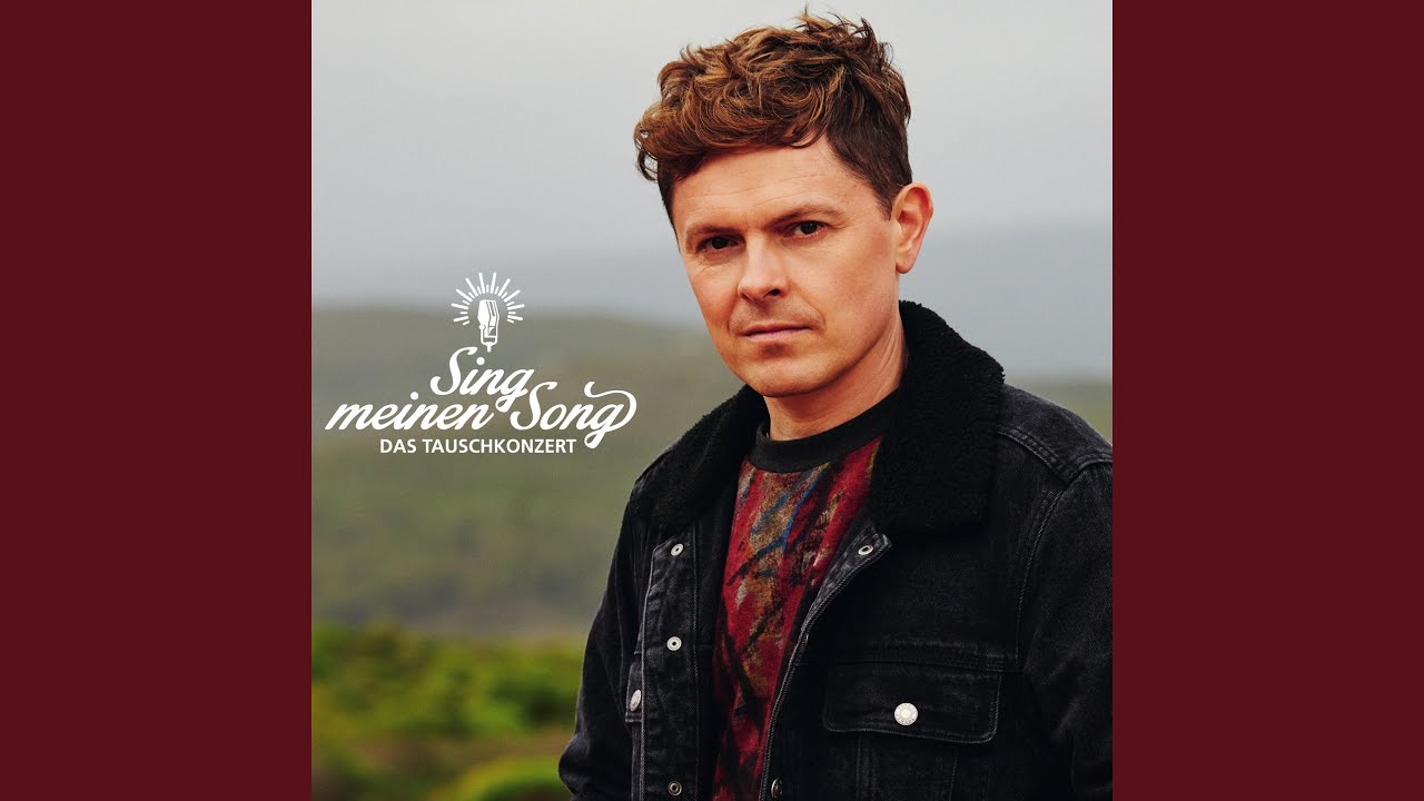 Michael Patrick Kelly – Love Goes On (aus 'Sing meinen Song Vol. 7')