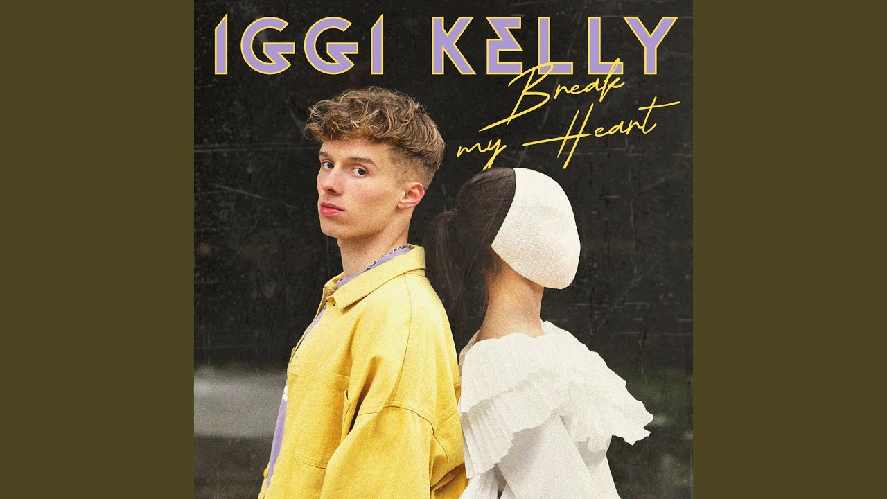 Video starten: Iggi Kelly – Break My Heart