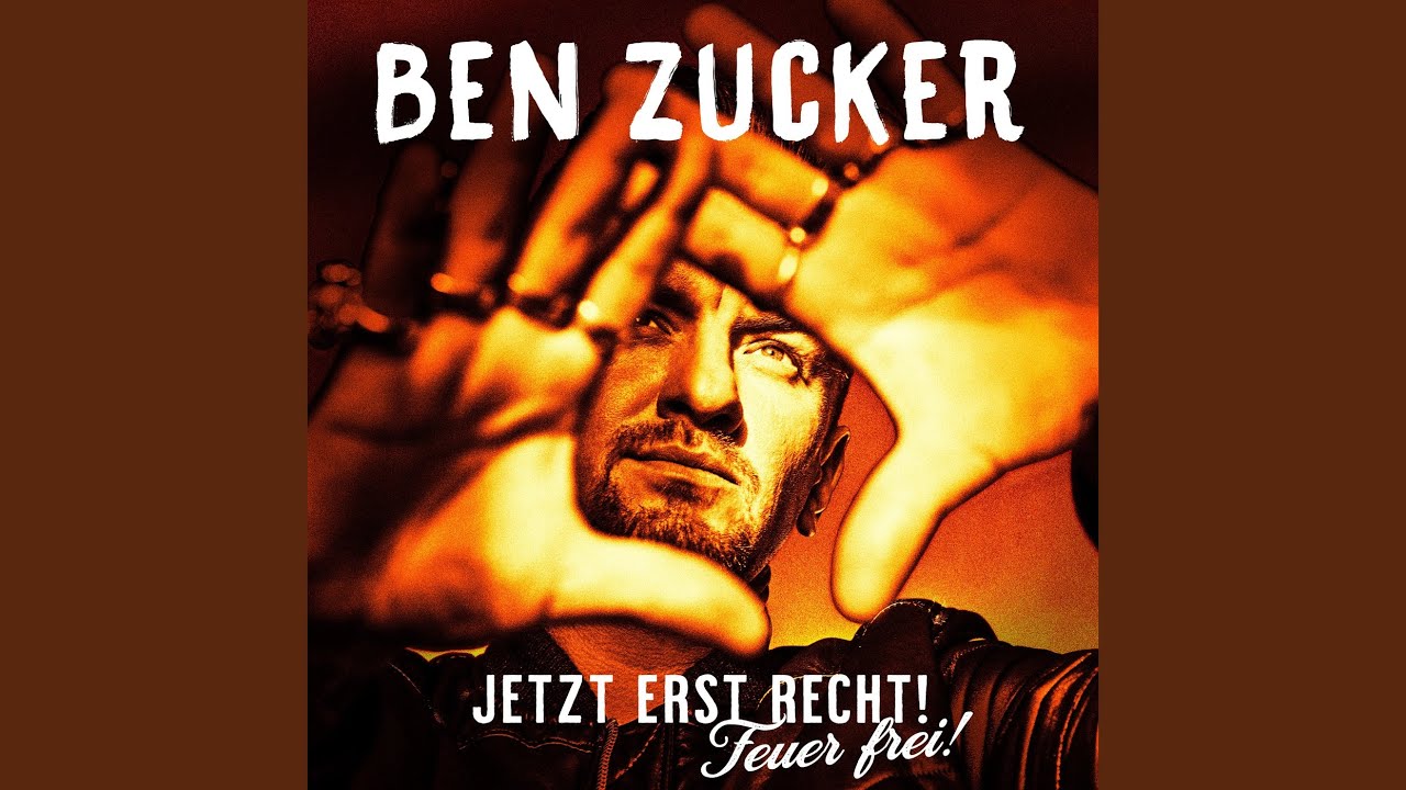 Ben Zucker – Was mir noch fehlt, bist du