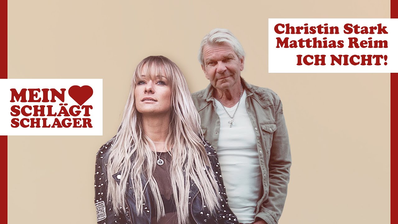 Christin Stark & Matthias Reim – Ich nicht!
