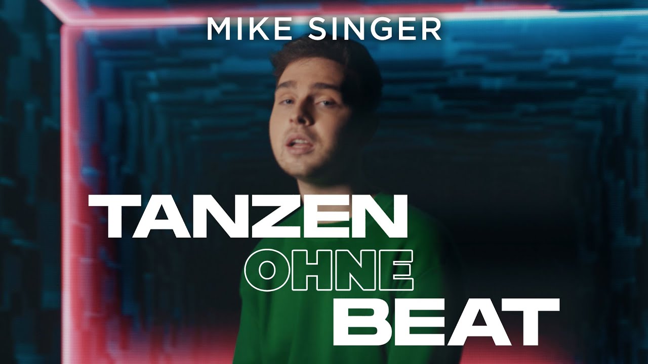 Mike Singer – Tanzen ohne Beat (MADIZIN MIX)