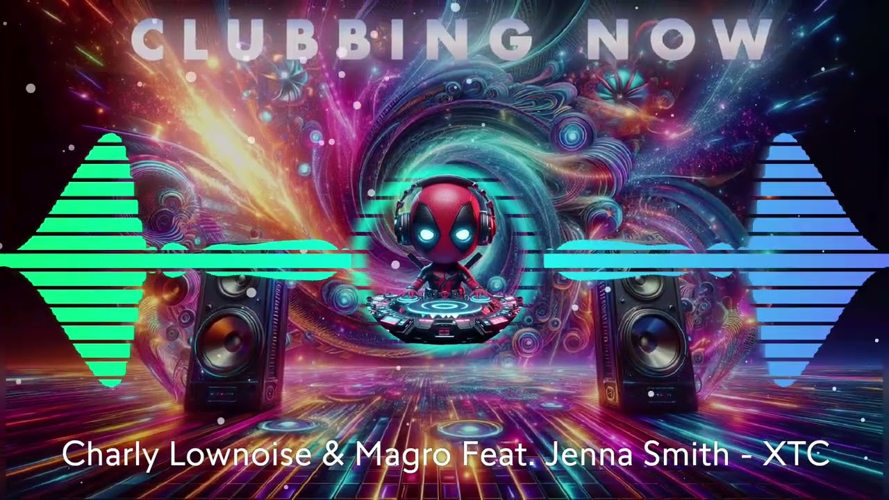 Video starten: Charly Lownoise, Magro & Jenna Smith – XTC