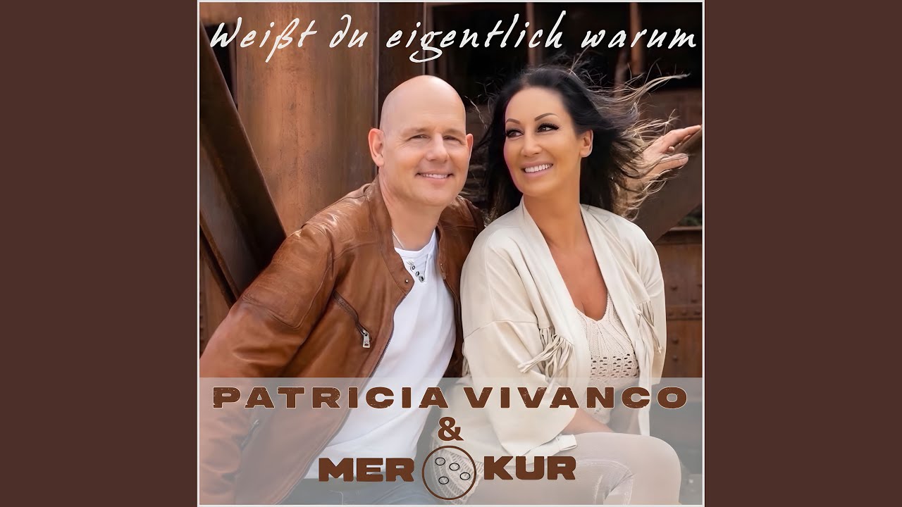 Video starten: Patricia Vivanco & MerKur – Weißt du eigentlich warum