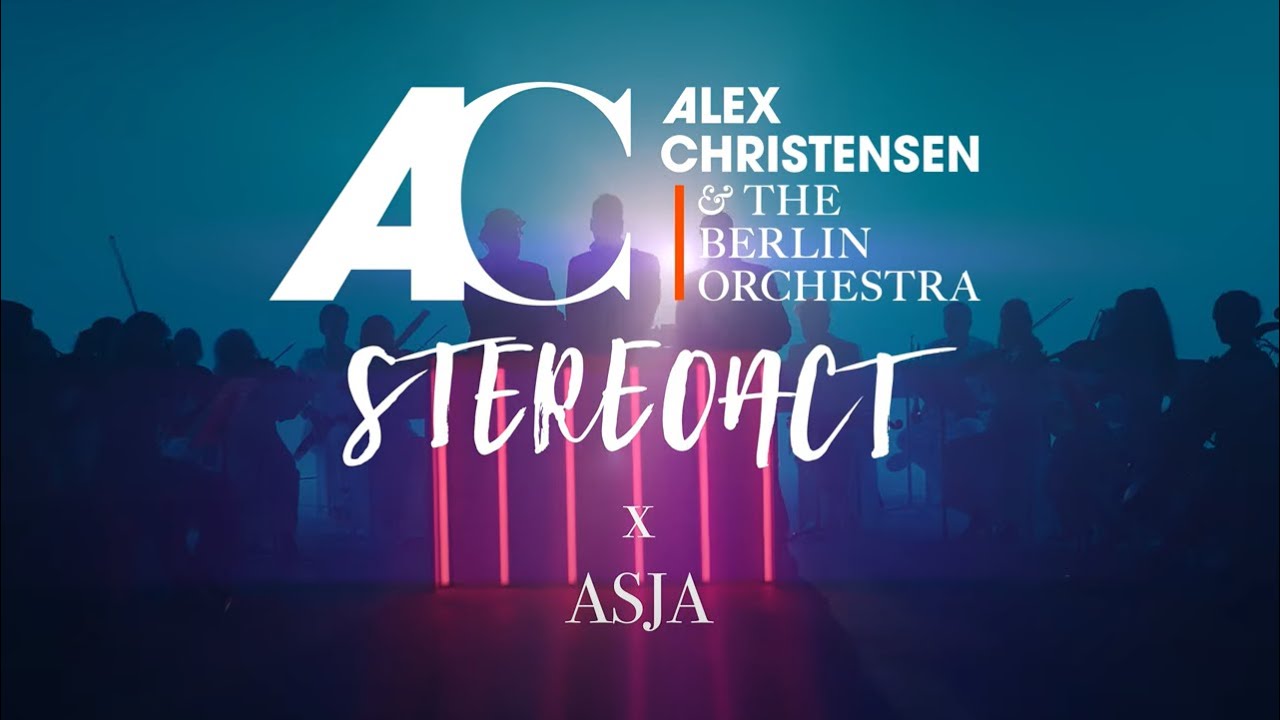 Alex Christensen,The Berlin Orchestra & Stereoact feat. Asja – Right Beside You