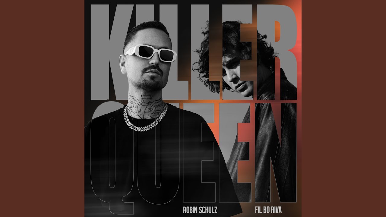 Video starten: Robin Schulz & Fil Bo Riva – Killer Queen