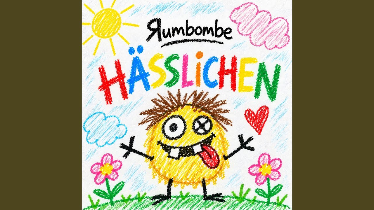 Rumbombe & bozi – Hässlichen