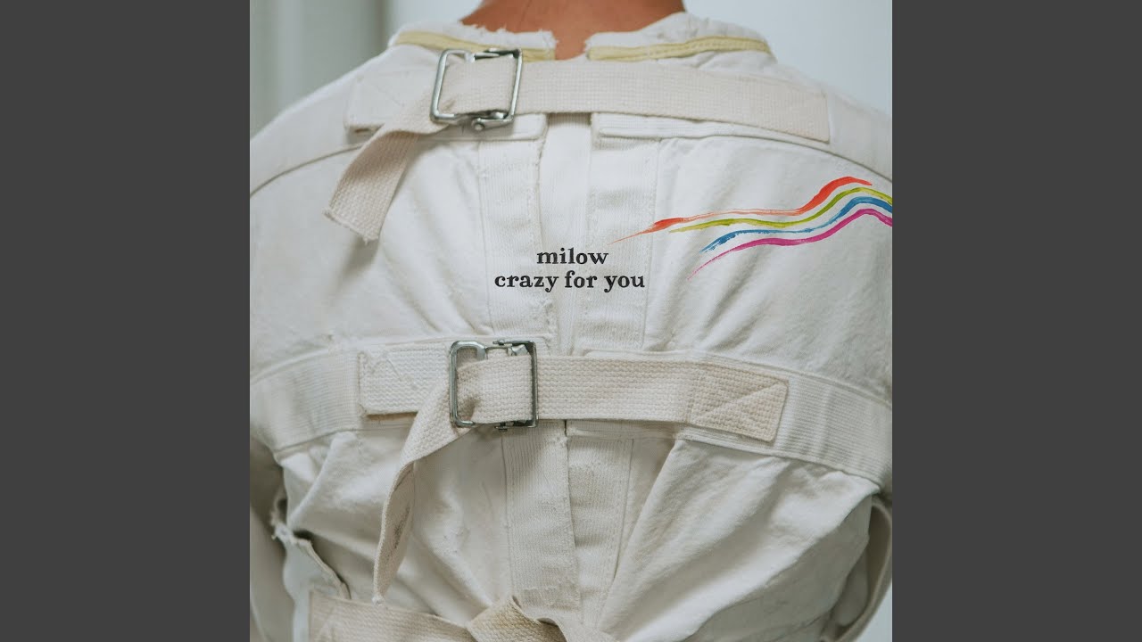 Milow – Crazy For You