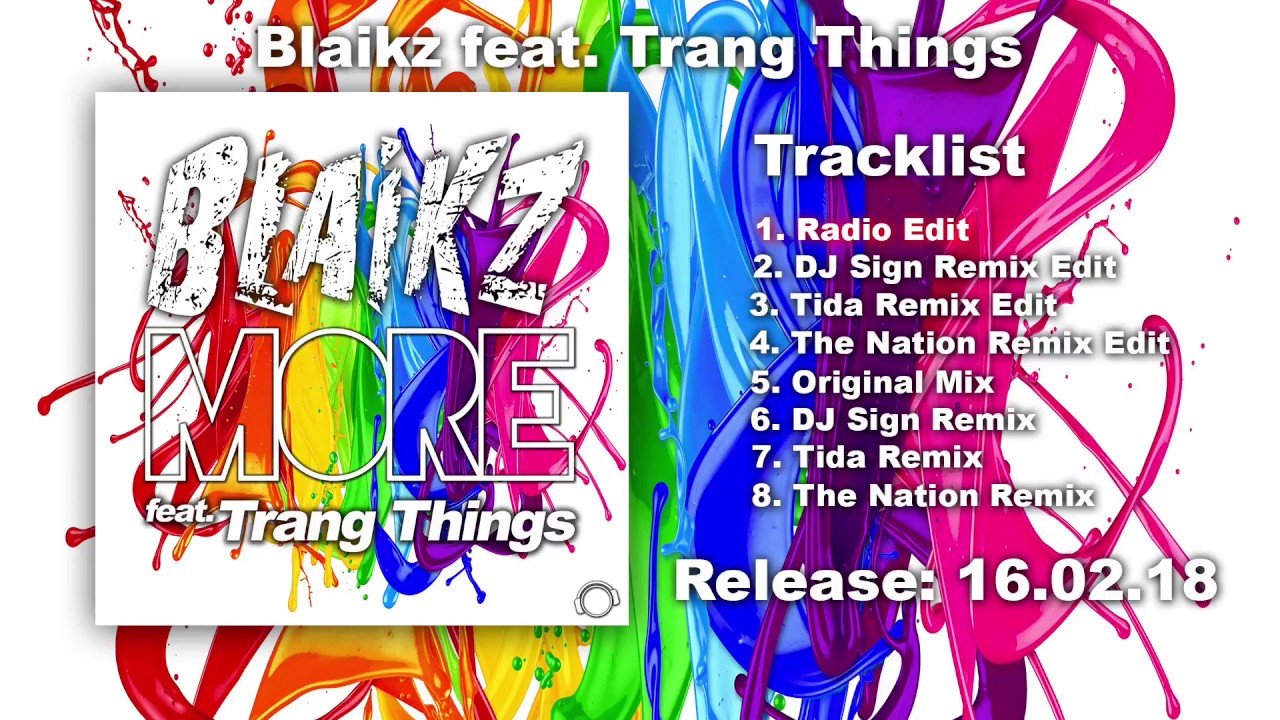 Blaikz feat. Trang Things – More