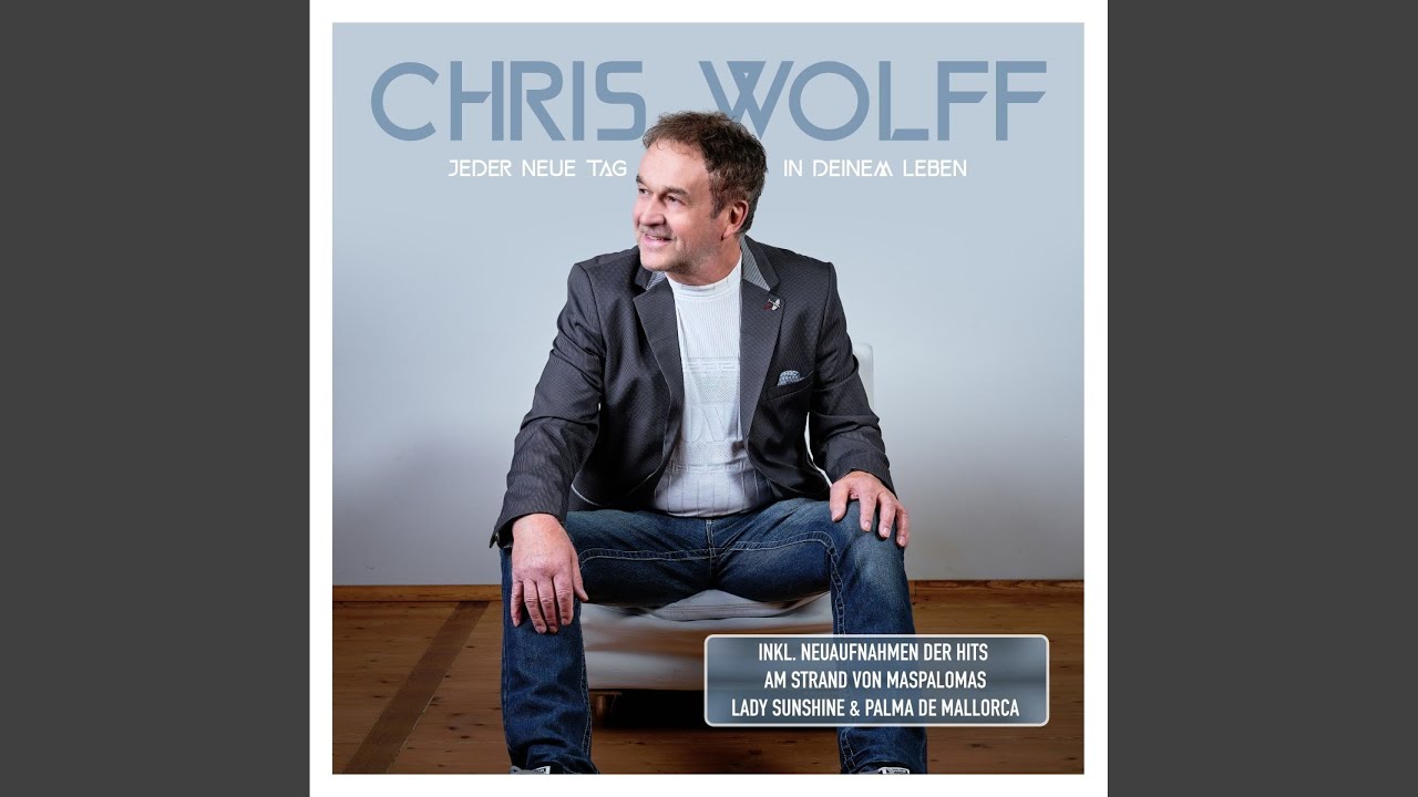 Chris Wolff – Lieb mich heute Nacht