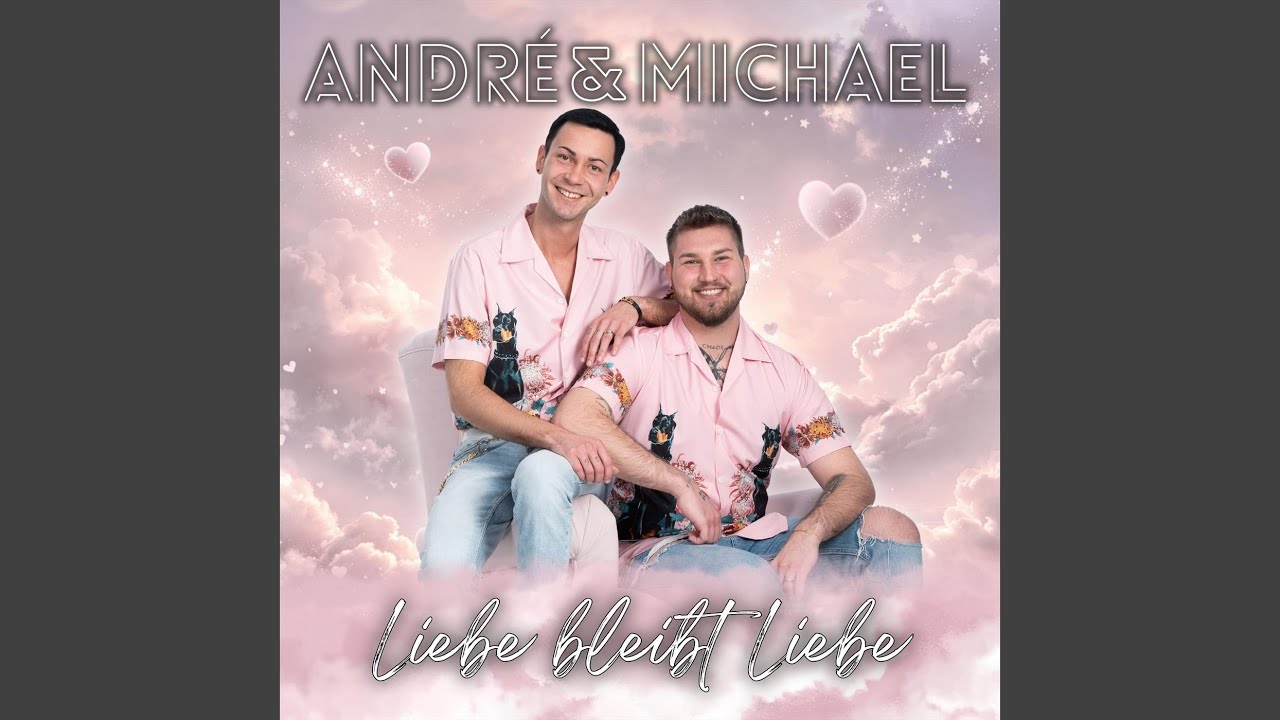 Video starten: André & Michael – Liebe bleibt Liebe