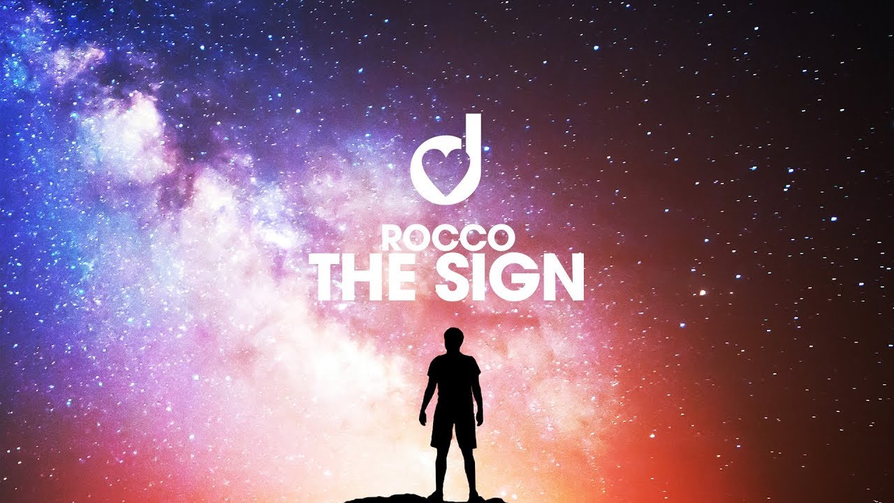 Rocco – The Sign