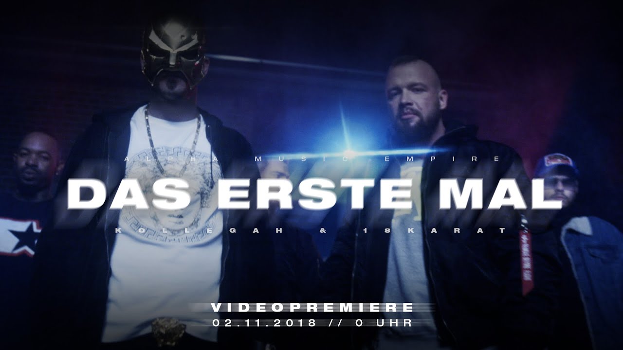 Kollegah feat. 18 Karat – Das erste Mal