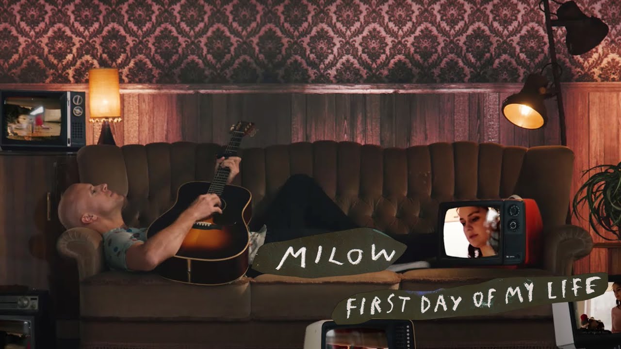 Milow – First Day Of My Life