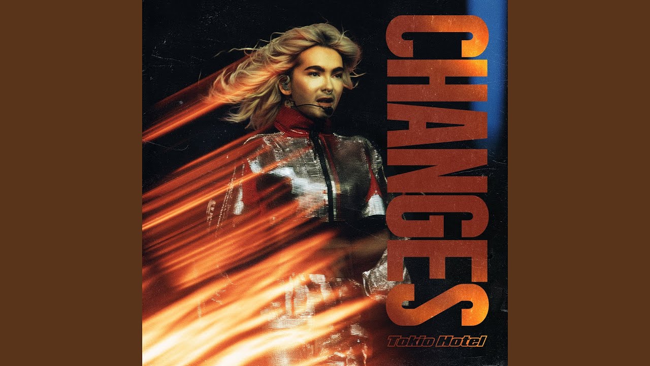 Tokio Hotel – Changes
