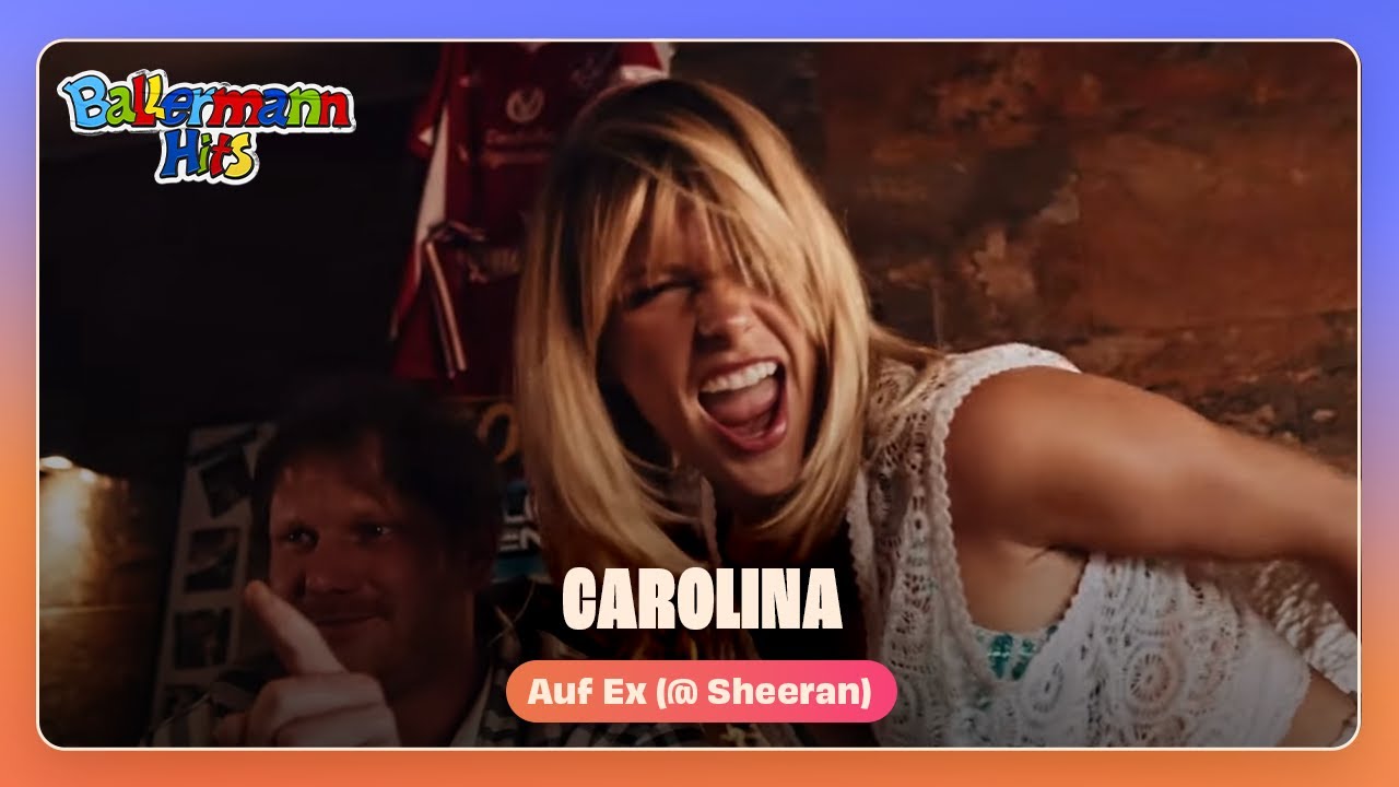 Carolina – Auf Ex (@ Sheeran)
