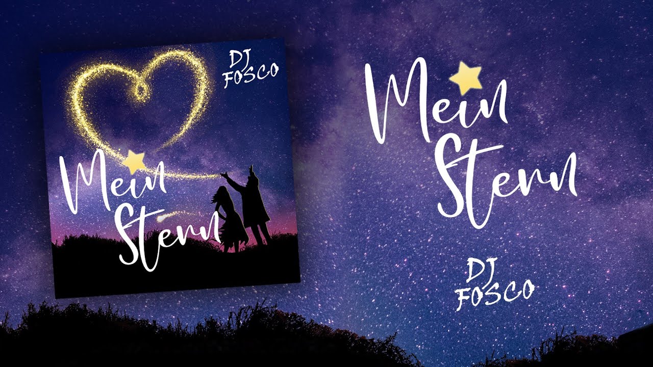 DJ Fosco – Mein Stern