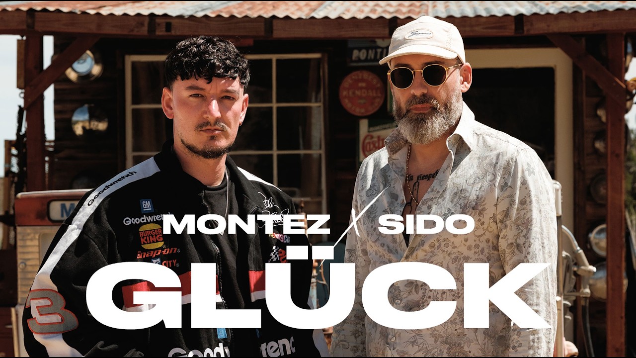 Video starten: Montez & Sido – Glück