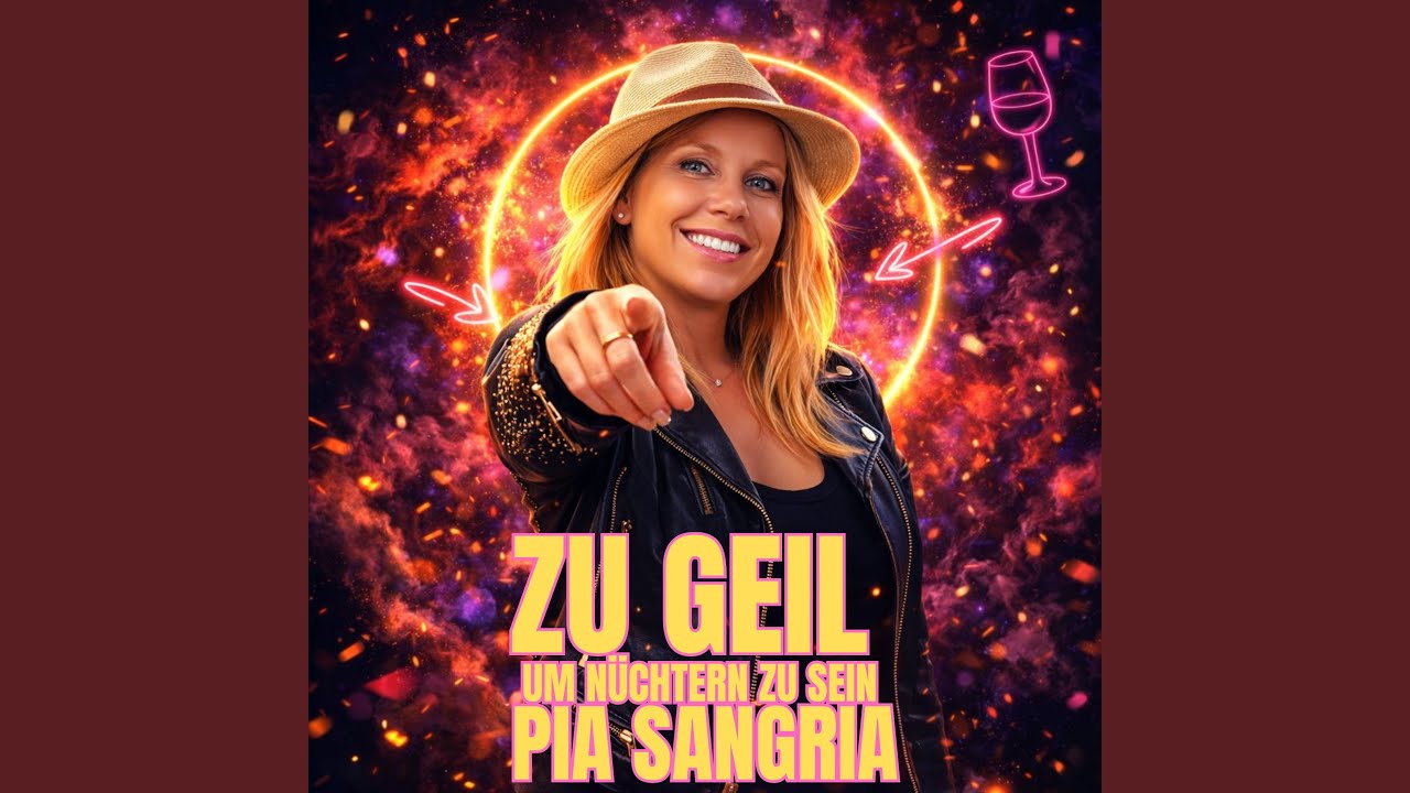 Pia Sangria – Zu geil um nüchtern zu sein