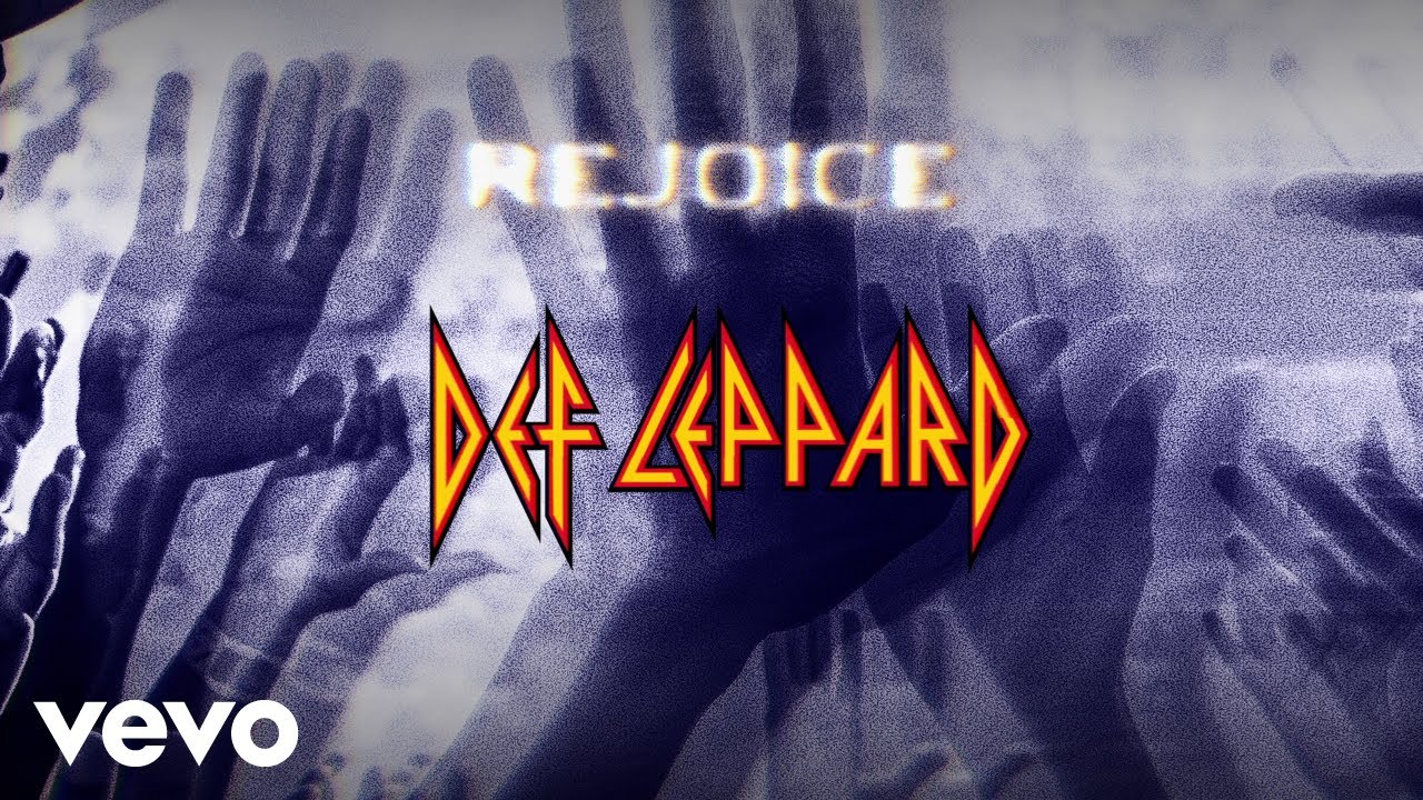 Def Leppard – Rejoice